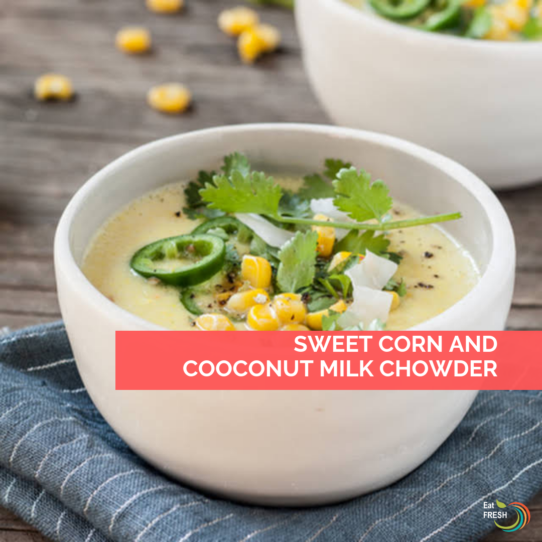 Sweet corn and Coconut Milk Chowder