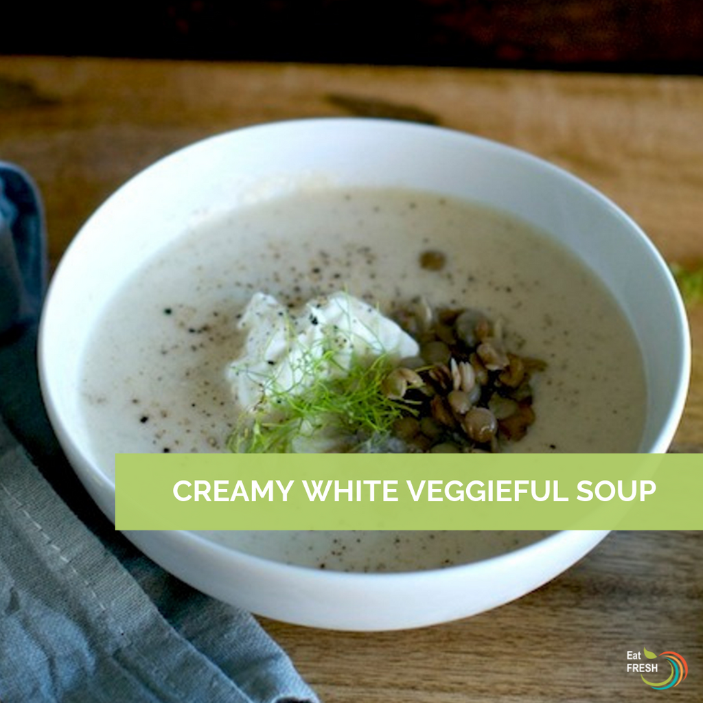 Creamy White Veggieful Soup – Eat FRESH HK