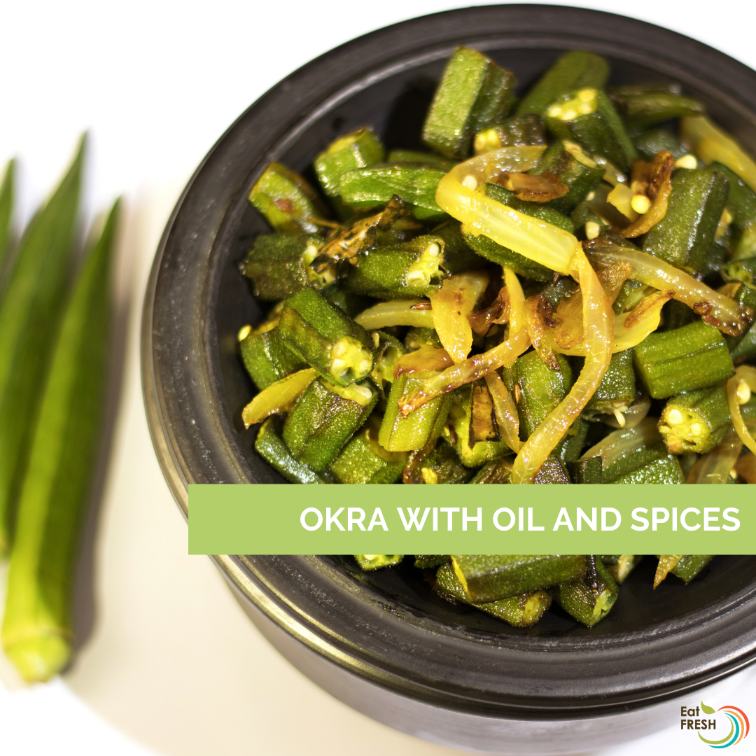 Okra with Oil and Spices