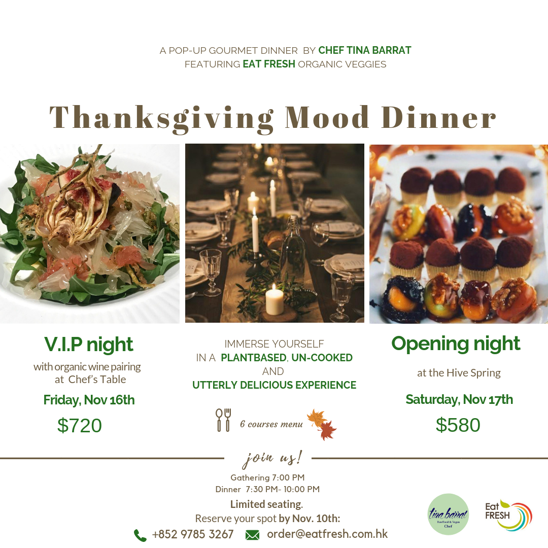 SAVE THE DATE! Nov. 16th-17th ~ Chef Tina Barrat x Eat FRESH ~ Thanksgiving Mood Dinner